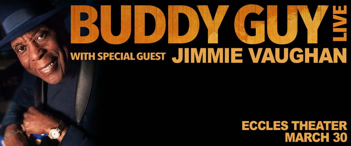 Buddy Guy with special guest Jimmie Vaughan