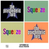 The Psychedelic Furs & Squeeze