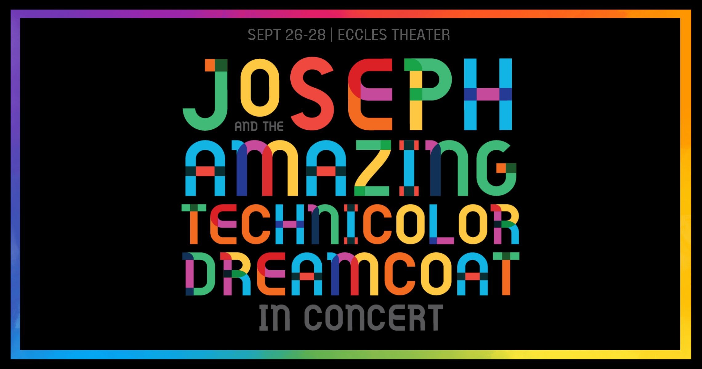 Joseph and the Amazing Technicolor Dreamcoat In Concert - Live at the ...